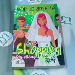 Tín đồ shopping lấy chồng - Sophie Kinsella 688594