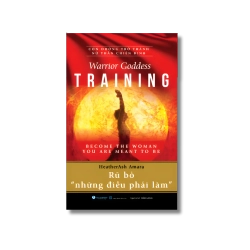 Con đường trở thành nữ thần chiến binh - Rũ bỏ những điều phải làm - HeatherAsh Amara Vanvosach