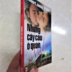 Sách - Những cây cầu ở quận Madison - Robert James Waller 602498
