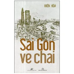 Sài Gòn Ve Chai - Hiền Hòa