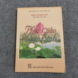 PHẬT GIÁO & NHÂN SINH