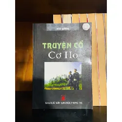 Truyện cổ Cơ Ho - Thu Hương - VĂN HỌC - VAVO1211