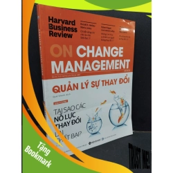 (TẶNG BOOKMARK) Quản lý sự thay đổi - Harvard Business Review mới 90% bẩn nhẹ 2019 RBK2809 John P. Kotter KỸ NĂNG