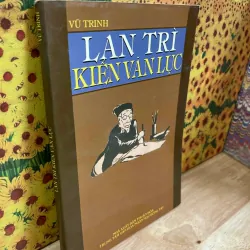 Lan Trì Kiến Văn Lục - Vũ Trinh