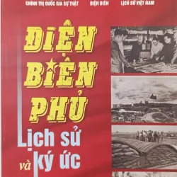 Điện Biên Phủ - Lịch sử và ký ức 1036429