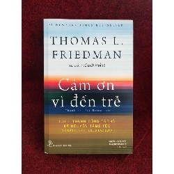 Cảm ơn vì đến trễ Thomas L.Friedman mới 90% 40733