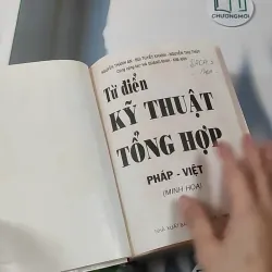 [MIỄN PHÍ BỌC SÁCH] [XƯA] Từ điển Kỹ thuật Tổng hợp Pháp - Việt (1998) - Nguyễn Thành An & Bùi Tuyết Khanh & Nguyễn Thị Thúy & Hà Quang Minh & Kim Anh 990439