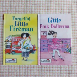 COMBO 2 CUỐN SÁCH THIẾU NHI LADYBIRD - FORGETFUL LITTLE FIREMAN ✨ LITTLE PINK BALLERINA