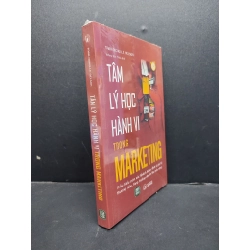 Tâm lý học hành vi trong marketing mới 100% HCM1906 Tara Nicholle Nelson SÁCH MARKETING KINH DOANH 166392