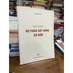 Giáo trình dự toán xây dựng cơ bản