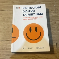 Kinh doanh dịch vụ tại Việt Nam - Tự tay vận hành hoạt động Marketing của bạn