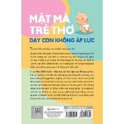 Mật Mã Trẻ Thơ - Dạy Con Không Áp Lực - Tiến sĩ Danielle Dick 144665