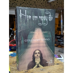 Hẹn em ngày đó - Guillaume Musso 124708