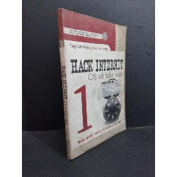 (TẶNG BOOKMARK) Hack internet os và bảo mật 1 mới 70% ố vàng gấp góc 2008 RBK1001 Vũ ĐÌnh Cường GIÁO TRÌNH, CHUYÊN MÔN