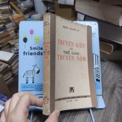 Sách: Truyện Kiều và thể loại truyện Nôm - TG: Đặng Thanh Lê (A2) 746883