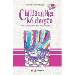 Chị Hằng Nga kể chuyện T3 (Kèm CD)(HH) Mới 100% HCM.PO Độc quyền - Thiếu nhi - Chiết khấu cao 342846