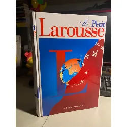 Format le Petit Larousse - Grand Format-Tác giả: Eveno Beẻtrand- Từ điến bách khoa tổng quát tiếng Pháp- 1999 STB768 Blogmeo 27525
