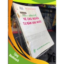 (TẶNG BOOKMARK) Mấy vấn đề về chủ nghĩa Tư Bản nhà nước mới 70% ố vàng rách gáy có dấu mộc và viết nhẹ trang đầu 1993 Vũ Hữu Ngoan - Khổng Doãn Hợi RBK0906 SÁCH LỊCH SỬ - CHÍNH TRỊ - TRIẾT HỌC