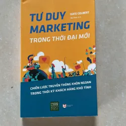 Sách “Tư Duy Marketing Trong Thời Đại Mới”
