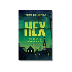 Thị trấn bị nguyền rủa - Thomas Olde Heuvelt