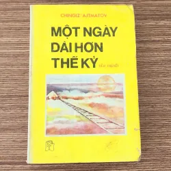 Tiểu thuyết MỘT NGÀY DÀI HƠN THẾ KỶ (Giải thưởng Quốc gia Liên Xô năm 1977)