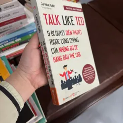 TALK LIKE TED – 9 BÍ QUYẾT DIỄN THUYẾT TRƯỚC CÔNG CHÚNG- K4 1023162