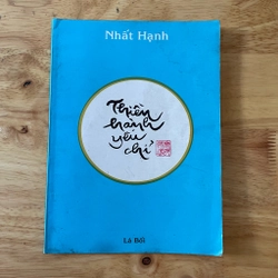 II Tựa sách: Thiền Hành Yếu Chỉ - Nhất Hạnh - NXB Lá Bối - 2001