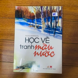 Học vẽ tranh màu nước - DAVID SANMIGUEL#HATRA