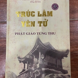 Trúc Lâm Yên Tử - Phật Giáo Tùng Thư (B)