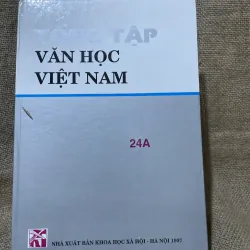 Tổng tập văn học Việt nam tập 24 - sách dày 1430 trang khổ lớn 