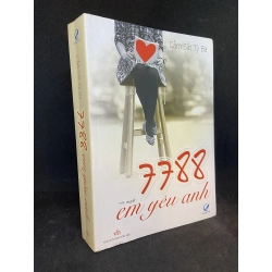 [Phiên Chợ Sách Cũ] 7788 em yêu anh 1503