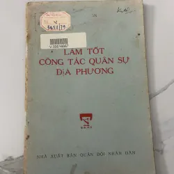 Làm tốt công tác quân sự địa phương – Nhiều tác giả