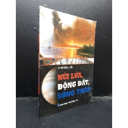 [Phiên Chợ Sách Cũ] Núi lửa, động đất, sóng thần TS. Bùi Đức Luận 20142303