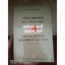 Về sự biến đổi của chuẩn mực đánh giá thẩm mỹ trong thời kỳ đổi mới ở Việt Nam - Vũ Thị Kim Dung VAVO