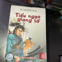 Tiếu ngạo giang hồ - Kim Dung