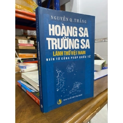 Hoàng Sa Trường Sa lãnh thổ Việt Nam nhìn từ công pháp quốc tế - Nguyễn Q. Thắng
