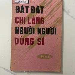 Đất Chi Lăng người dũng sĩ - Nhà xuất bản Thanh Niên 1023716