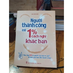 Cái vấn đề là người thành công có 1% cách nghĩ khác bạnHPB.HCM01/03