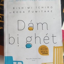 Dám Bị Ghét - Kishimi Ichiro và Koga Fumitake