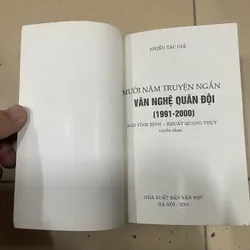 MƯỜI NĂM TRUYỆN NGẮN VĂN NGHỆ QUÂN ĐỘI 1991 - 2000 (c43) 717759