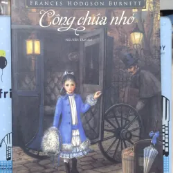 Sách: Công chúa nhỏ- TG: Frances Hodgson Burnett (A3)