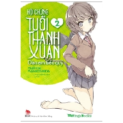 Hội Chứng Tuổi Thanh Xuân - Tập 2 - Hajime KAMOSHIDA, Keji MIZOGUCHI ASB.PO Oreka Blogmeo 230225