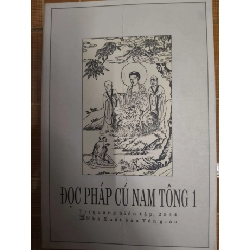 Đọc pháp cú Nam Tông 1 - 2001 - 661 trang Sách tôn giáo - tâm linh ANTQ3101
