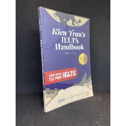 Kien Tran’s Ielts handbook Mới 90% SBM0712