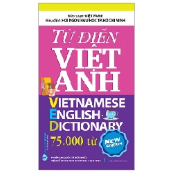 Từ Điển Việt - Anh 75.000 Từ - Việt Fame (Mới 100%) Tiếng Anh, Văn Lang Books - SÁCH ĐẠI HỌC