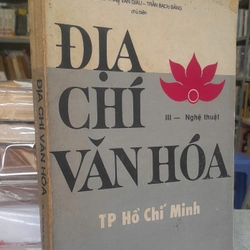 ĐỊA CHÍ VĂN HÓA TP HỒ CHÍ MINH - Trần Văn Giàu , Trần Bạch Đằng 455530