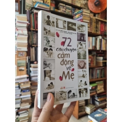 72 Câu Chuyện Cảm Động Về Mẹ - Trương Hiểu Phong & Lâm Thanh Huyền