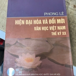 Hiện đại hoá và đổi mới văn học Việt Nam thế kỷ XX.13