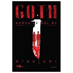 Goth - Những Kẻ Hắc Ám - Otsuichi 67111