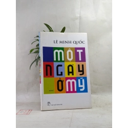 Một ngày ở Mỹ - Lê Minh Quốc